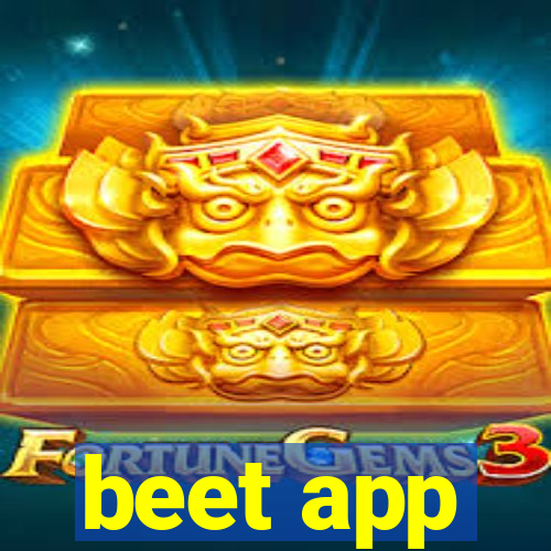 beet app